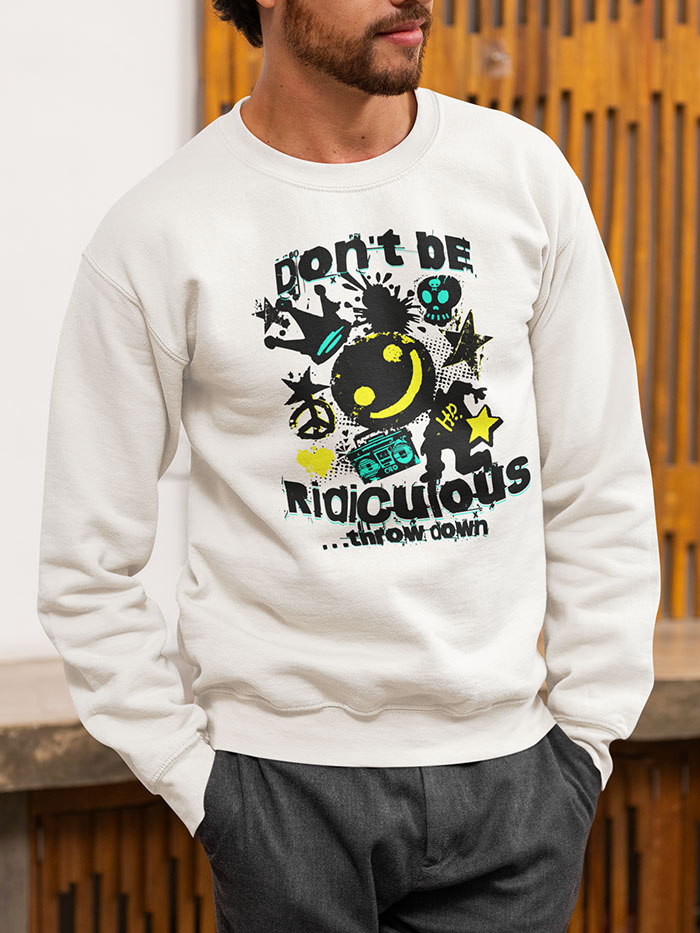 Don't be ridiculous - Street Art HipHop Tee - Image 6